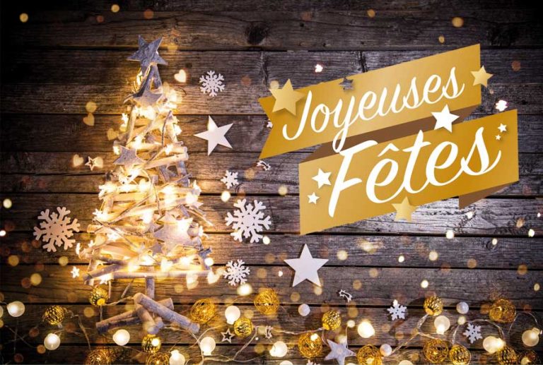 JOYEUSES FÊTES DE FIN D’ANNÉE